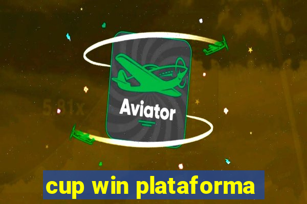 cup win plataforma